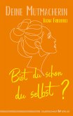 Bist du schon du selbst? (eBook, ePUB)