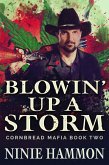 Blowin' Up A Storm (Cornbread Mafia) (eBook, ePUB) Blowin' Up A Storm (Cornbread Mafia) (eBook, ePUB)