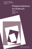 Fotojournalismus im Umbruch (eBook, PDF)