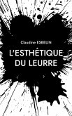 L'esthétique du leurre (eBook, ePUB) L'esthétique du leurre (eBook, ePUB)