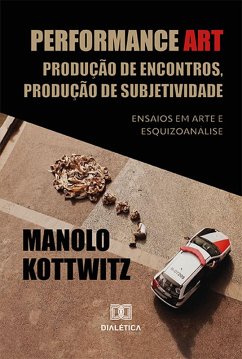 Performance Art (eBook, ePUB) - Kottwitz, Manolo