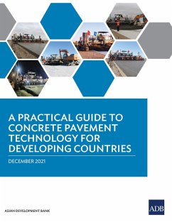 A Practical Guide to Concrete Pavement Technology for Developing Countries (eBook, ePUB)