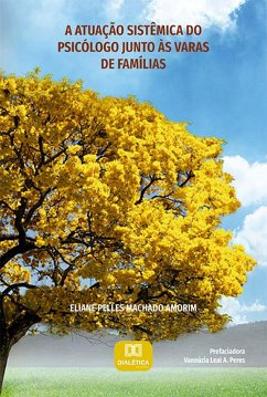 Cover A atuação sistêmica do psicólogo junto às Varas de Famílias (eBook, ePUB)