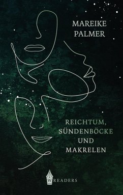 Reichtum, Sündenböcke und Makrelen (eBook, ePUB) - Palmer, Mareike