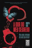 A dor do meu segredo (eBook, ePUB)