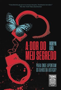 A dor do meu segredo (eBook, ePUB) - Gigl, Robyn