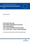 Die Rückforderung übermäßig abgeführter Gewinne nach Beendigung eines Gewinnabführungsvertrages i.S.v. § 291 Abs. 1 Satz 1 AktG (analog)