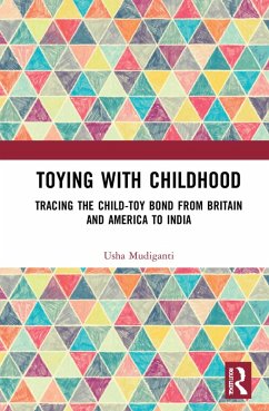 Toying with Childhood (eBook, ePUB) - Mudiganti, Usha