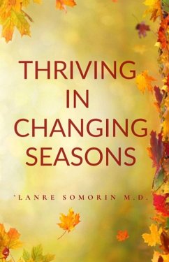Thriving in Changing Seasons (eBook, ePUB) - Somorin, 'Lanre