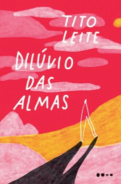 Dilúvio das almas (eBook, ePUB) - Leite, Tito
