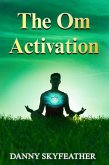 The Om Activation (eBook, ePUB)