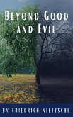 Beyond Good and Evil (eBook, ePUB) Beyond Good and Evil (eBook, ePUB)