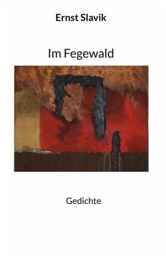 Im Fegewald - Slavik, Ernst