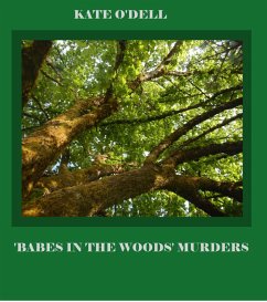 'Babes in the Woods' Murders (eBook, ePUB) - O'Dell, Kate