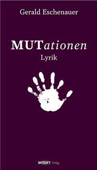MUTationen - Eschenauer, Gerald