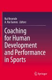 Coaching for Human Development and Performance in Sports