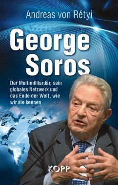 George Soros - Rétyi, Andreas von