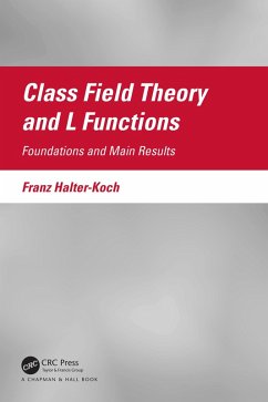 Class Field Theory and L Functions (eBook, PDF) - Halter-Koch, Franz