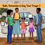 Ruth, Remember to Say Your Prayer II (eBook, ePUB) Ruth, Remember to Say Your Prayer II (eBook, ePUB)