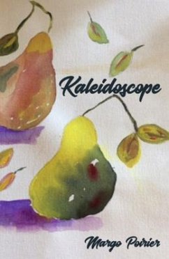 Kaleidoscope (eBook, ePUB) - Poirier, Margo