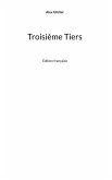 Troisième Tiers (eBook, ePUB)