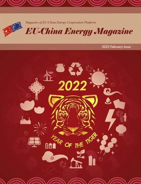EU China Energy Magazine 2022 February Issue (eBook, ePUB) EU China Energy Magazine 2022 February Issue (eBook, ePUB)