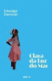 Clara da luz do mar (eBook, ePUB)