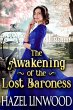 The Awakening of the Lost Baroness... - Bild 1