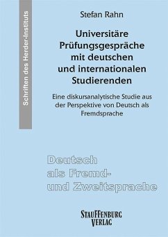 Universitäre Prüfungsgespräche mit deutschen und internationalen Studierenden - Rahn, Stefan