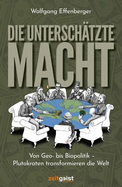 Die unterschätzte Macht - Effenberger, Wolfgang