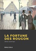 La fortune des Rougon (eBook, ePUB)