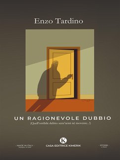 Un ragionevole dubbio (eBook, ePUB) - Tardino, Enzo