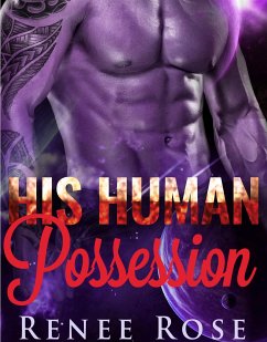 His Human Possession (eBook, ePUB) - Rose, Renee