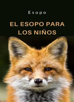 El Esopo para los niños (traducido) (eBook, ePUB) - Esopo