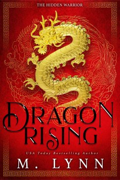 Dragon Rising (eBook, ePUB) - Lynn, M.