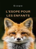 L'Esope pour les enfants (traduit) (eBook, ePUB)