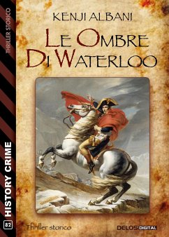 Le ombre di Waterloo (eBook, ePUB) - Albani, Kenji