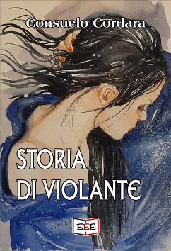 Storia di Violante (eBook, ePUB) - Cordara, Consuelo