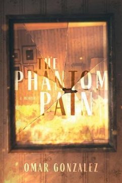 The Phantom Pain (eBook, ePUB) - Gonzalez, Omar