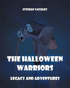 The Halloween Warriors - Vazquez, Esteban