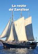 La route de Zanzibar - Bild 1