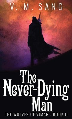 The Never-Dying Man - Sang, V. M.