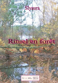 Rituel en forêt