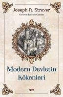 Modern Devletin Kökenleri - R. Strayer, Joseph