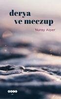 Derya ve Meczup - Alper, Nuray