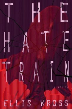 The Hate Train - Kross, Ellis