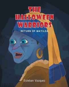 The Halloween Warriors - Vazquez, Esteban