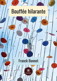 Bouffée hilarante - Franck Bonnet