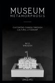 Museum Metamorphosis (eBook, ePUB)