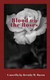 Blood on the Roses (eBook, ePUB)